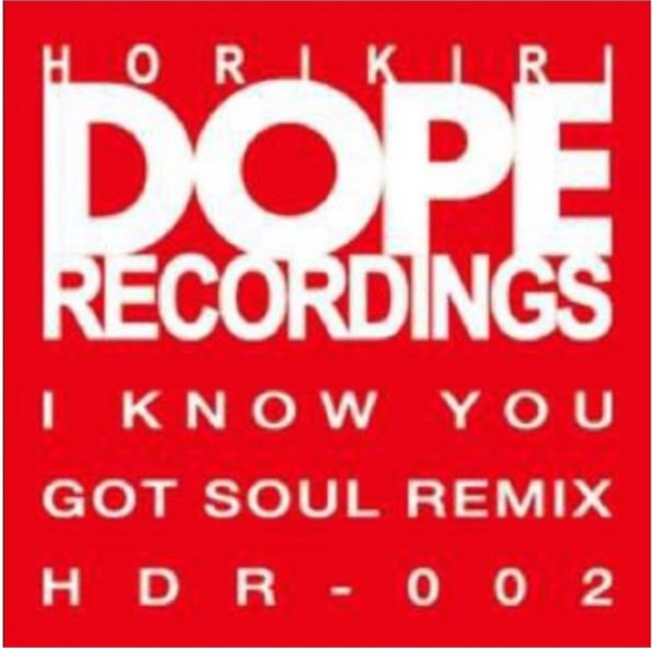 画像2: Horikiri Dope / I Know You Got Soul REMIX!!!! - 7 Inch -  (2)