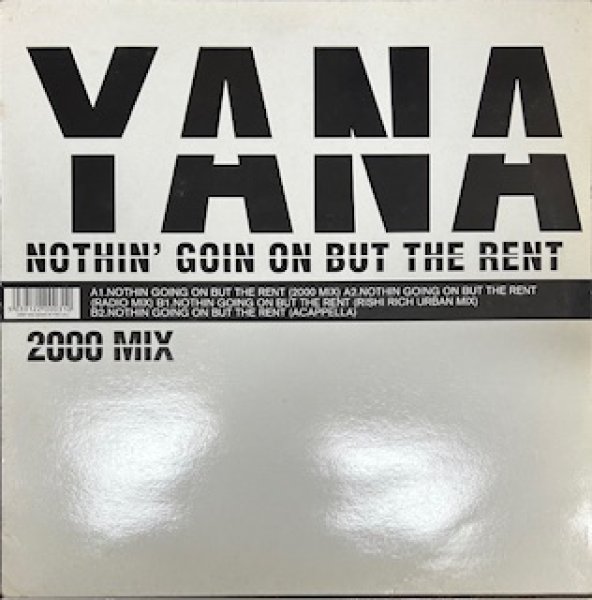 画像1: Yana / Nothin' Goin On But The Rent - White Face -  (1)