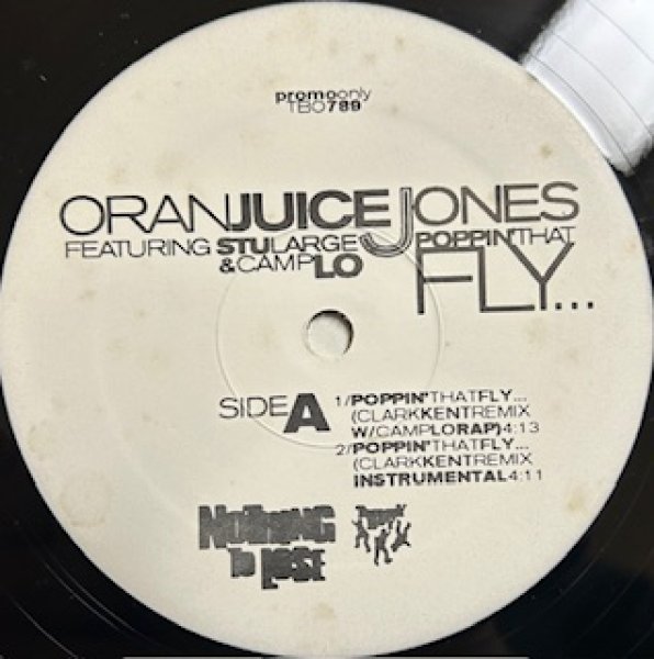画像1: Oran Juice Jones ft Stularge & Camp Lo / Poppin' That Fly - US Promo Only - (1)