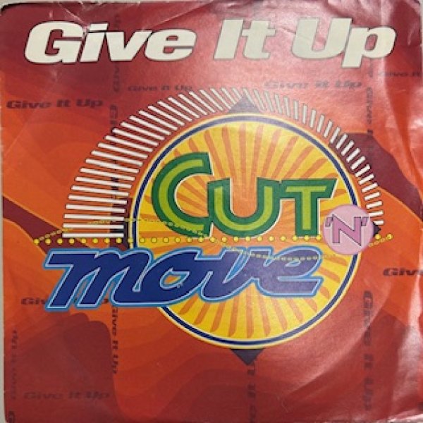 画像1: Cut N Move / Give It Up cw Cut N Move Thema Part II  - The Recommandable 7 Inch - (1)
