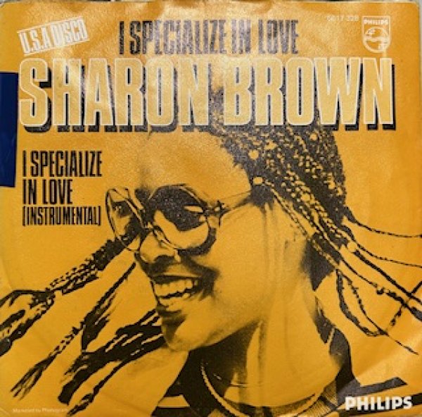 画像1: Sharon Brown / I Specialize In Love - The Recommandable Disco 7 Inch - (1)