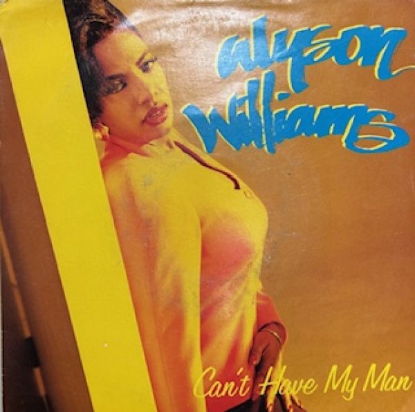 画像1: Alyson Williams / Can't Have My Man - 7 Inch - (1)