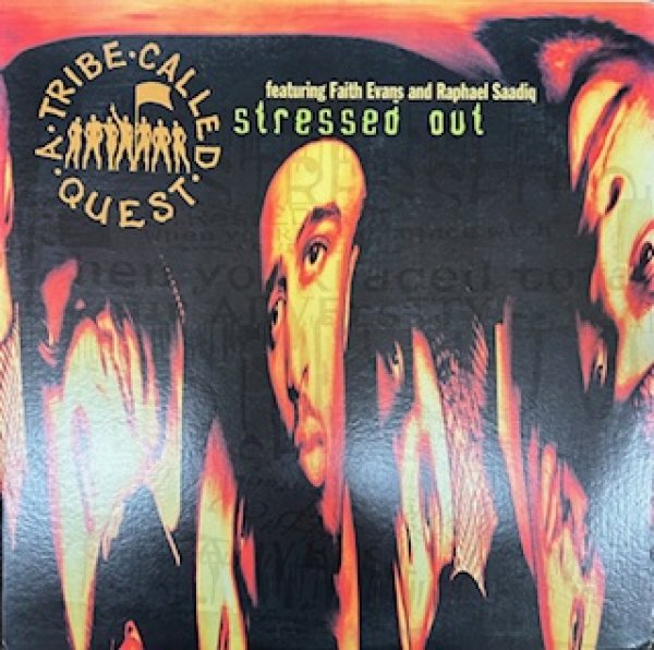 画像1: A Tribe Called Quest / Stressed Out ft Face Evance cw 1nce Again - The Recommandable 90's Rap 90's R&B -  (1)