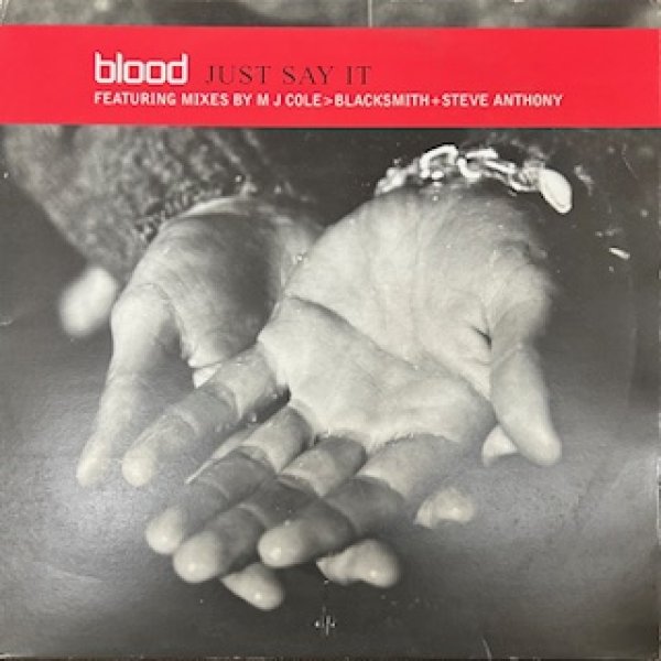 画像1: Blood / Just Say It - The Recommandable UK R&B - (1)
