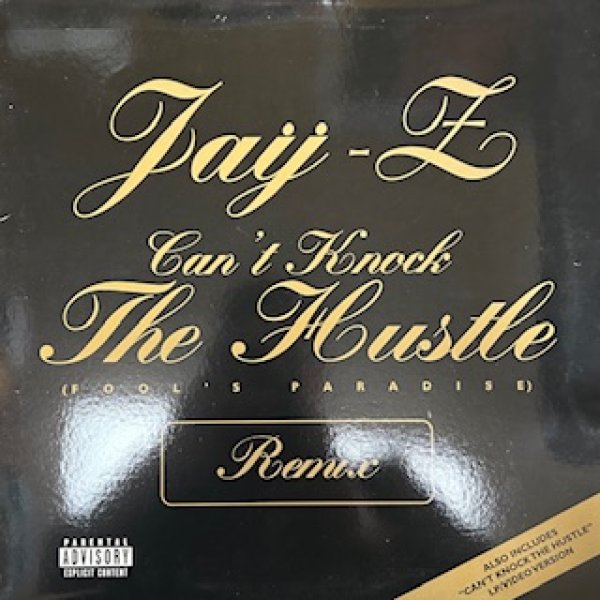 画像1: Jay Z / Can't Knock The Hustle - The Recommendable 90's R&B - Fool’s Paradise Remix !!! (1)