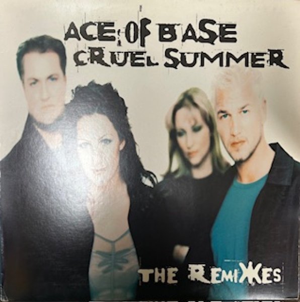 画像1: Ace Of Base / Cruel Summer - The Recommandable Ground Beat !!!!  - (1)