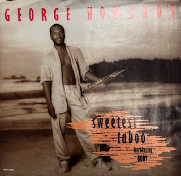 画像1: George Howard's / Sweetest Taboo - The Recommandable Great Cover 7 Inch -  (1)