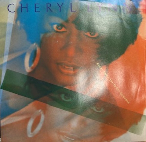 画像1: Cheryl Lynn / Everytime I Try To Say Goodbye - The Recommandable 7 Inch - (1)