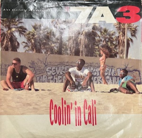 画像1: 7A3 / Coolin' In Cali - Gangsta RAP 7 Inch !!! - (1)