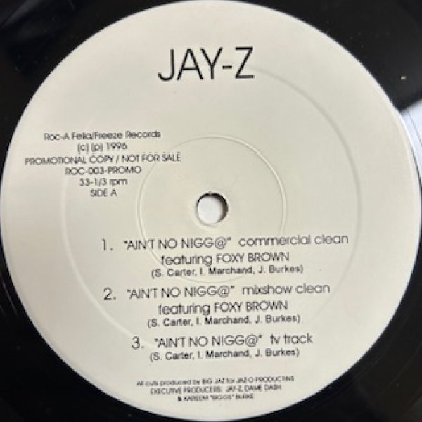 画像1: Jay Z / Ain't No Nigg@ CW Dead Presidents  - The Recommendable 90's RAP - US Promo Only New Version!!!!! (1)