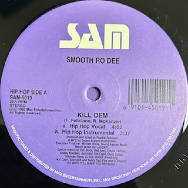 画像1: Smooth Ro Dee / Kill Dem - The Recommendable 90's RAP - (1)