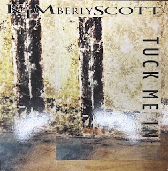 画像1: Kimberley Scott / Tuck Me In - The Recommandable 90's R&B - (1)