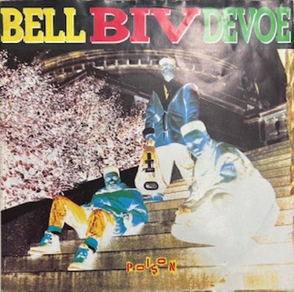 画像1: Bell Biv Devoe / Poison - The Recommandable New Jack Swing 7 Inch - (1)