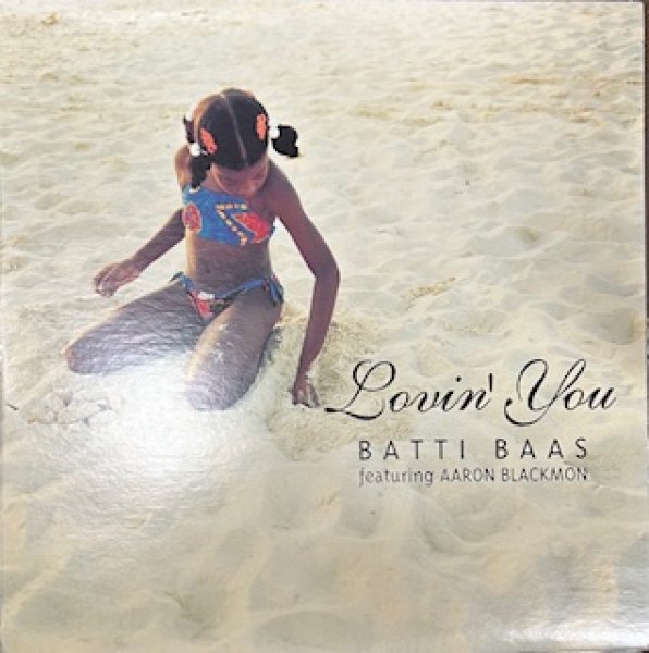 画像1: Batti Baas / Lovin' You ft AAron Blackmon - The Recommandable Japan R&B - (1)