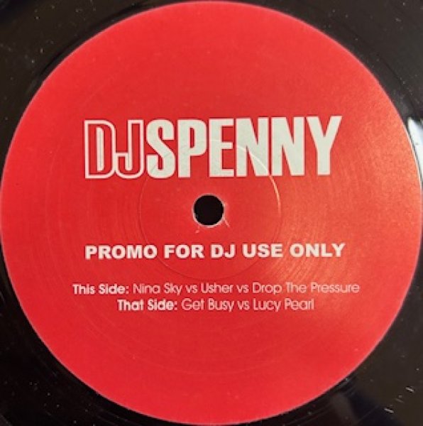 画像1: DJ Spenny / Nina Sky VS Usher VS Drop The Pressure , Get Busy VS Lucy Pearl - The Recommandable Exclussive Remix - (1)