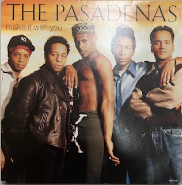 画像1: The Pasadenas / Make It With You Cw I Want To Be  - The Classic New Jack Swing 7 Inch - (1)