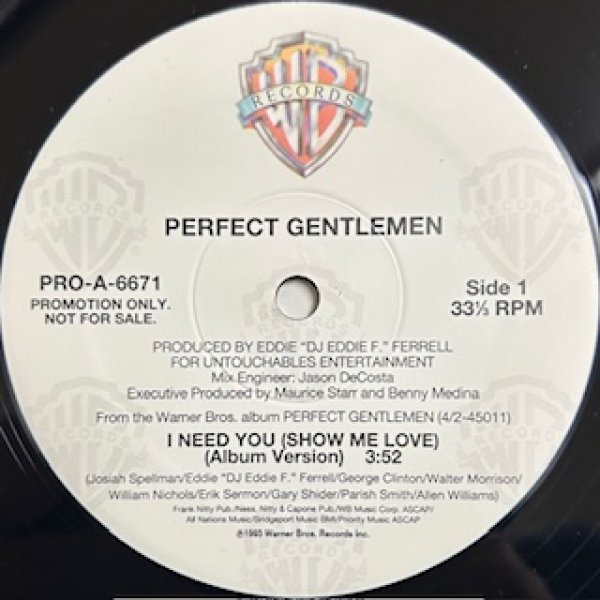 画像1: Perfect Gentlemen / I Need You ( Show Me Love ) - The Recommandable New Jack Swing - US Promo Only!!!  (1)