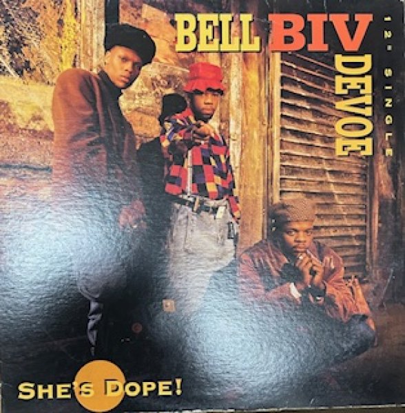 画像1: Bell Biv Devoe / She's Dope - The Recommandable New Jack Swing - (1)