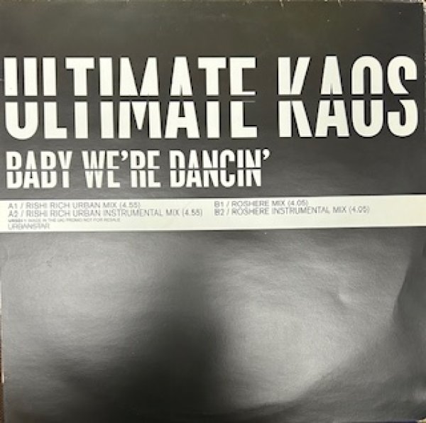 画像1: Ultimate Kaos / Baby We 're Dancin'  - The Recommandable UK R&B !!! - (1)
