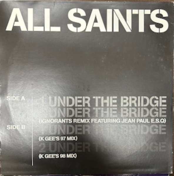画像1: All Saints / Under The Bridge cw Lady Marmalade -- The Recommandable UK R&B !!! -  (1)
