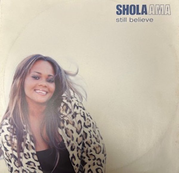 画像1: Shola Ama / Still Believe  - The Recommandable UK R&B !!! - (1)