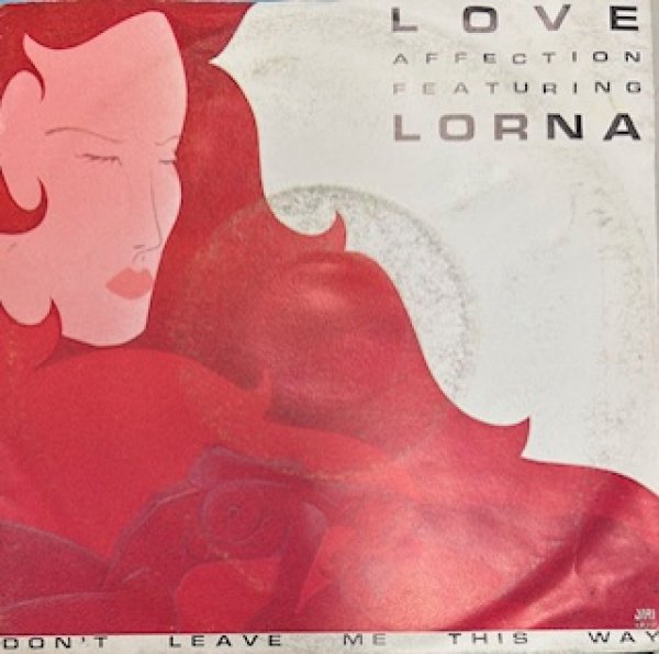 画像1: Love Affection ft Lorna / Don't Leave Me This Way - The Recommandable  EU Soul - (1)