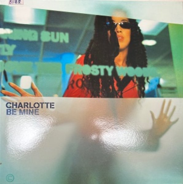 画像1: Charlotte / Be Mine - The Recommendable UK R&B - Inc Cutfather And Joe Remix !!! (1)