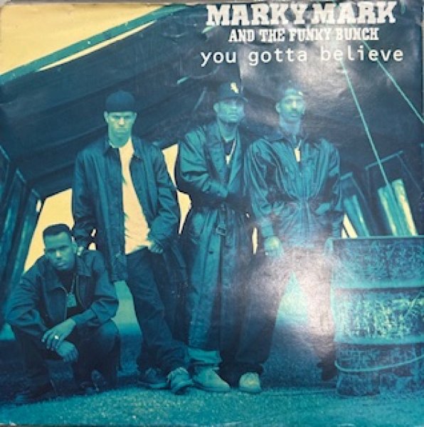 画像1: Marky Mark / You Gotta Believe cw Good Vibrations - The Recommandable New Jack Swing 7 Inch - (1)