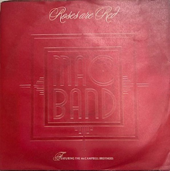 画像1: Mac Band / Roses Are Red - The Recommandable New Jack Swing 7 Inch !!! - (1)