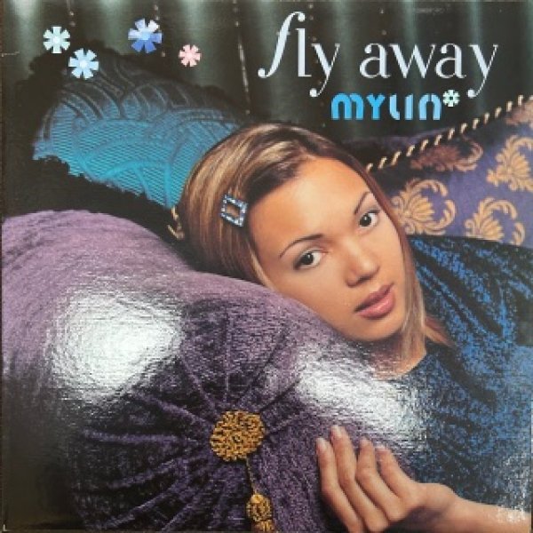 画像1: Mylin / Fly Away cw Make It On My Own  - The Recommandable Asian R&B , Japan Press Only - (1)