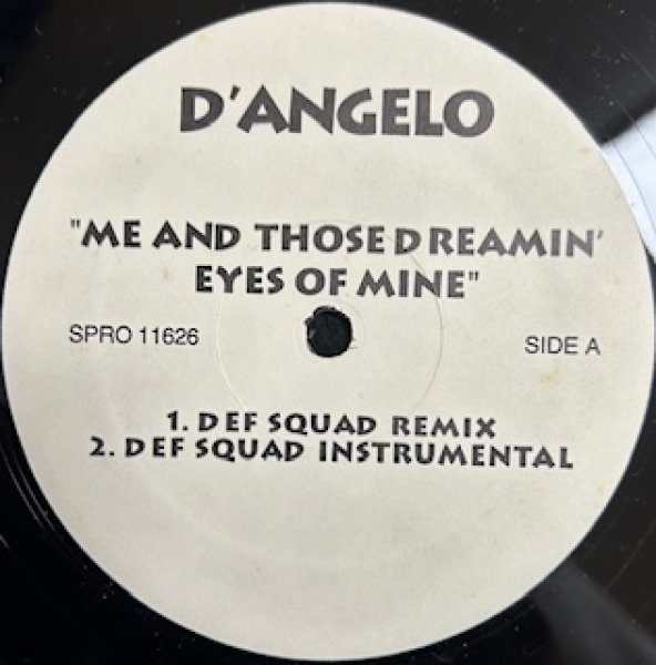 画像1: D'Angelo / Me And Those Dreamin' Eyes Of Mine - US Promo Only Instrumental - (1)