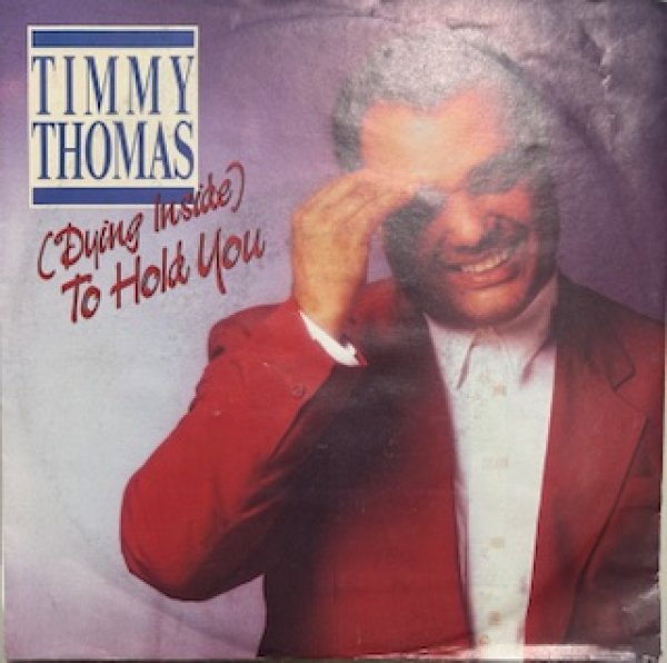 画像1: Timmy Thomas / Dying Inside To Hold You - 7 Inch - Italy Ground Beat (1)
