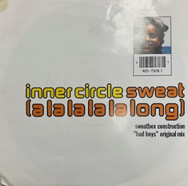 画像1: Inner Circle / Sweat A la la la la Long cw Bad Boy - The Recommandable Dance Pop - (1)