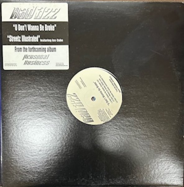 画像1: Bad Azz / U Don't Wanna Be Broke cw Streetz Illustrated ft Ice Cube - The Recommandable Gangsta Rap - (1)