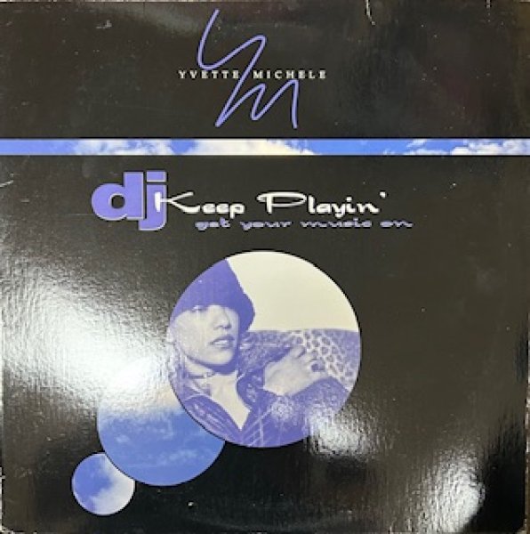 画像1: Yvette Michele / DJ Keep Playin' Get Your Music On  - The Recommandable R&B - US Press (1)