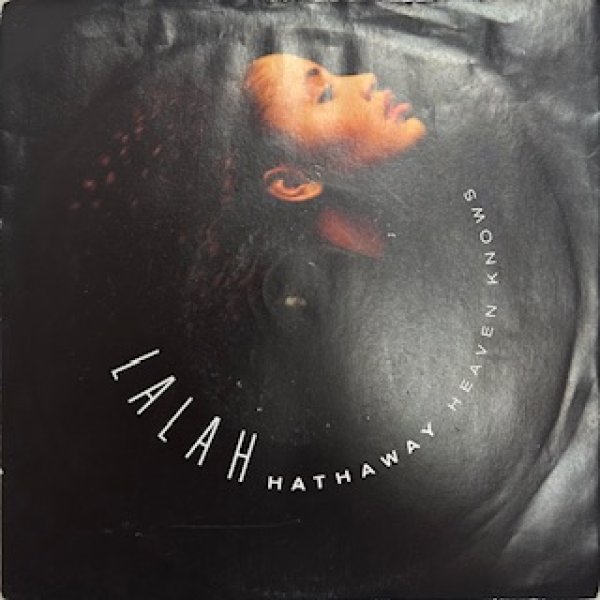 画像1: Lalah Hathaway / Heaven Knows cw U Godit Gowin' On - The Recommandable 90's R&B 7 Inch - (1)