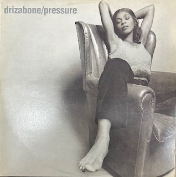 画像1: Driza Bone / Pressure - The Recommandable 90's R&B - (1)