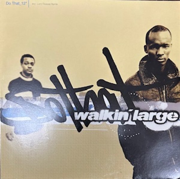 画像1: Walkin' Large / Do That - The Recommendable Jazzy HipHop - Lord Finesse Remix (1)
