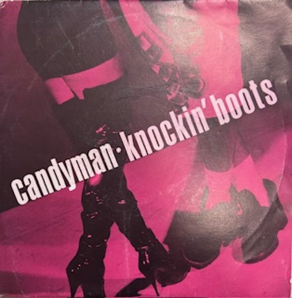 画像1: Candy Man / Knockin' Boots cw Keep On Watcha Doin - The Recommandable New Jack Swing 7 Inch - (1)