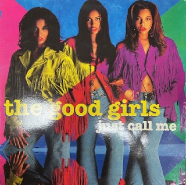 画像1: The Good Girls / Just Call Me - The Recommandable 90's R&B , New Jack Swing LP - Ger Press (1)
