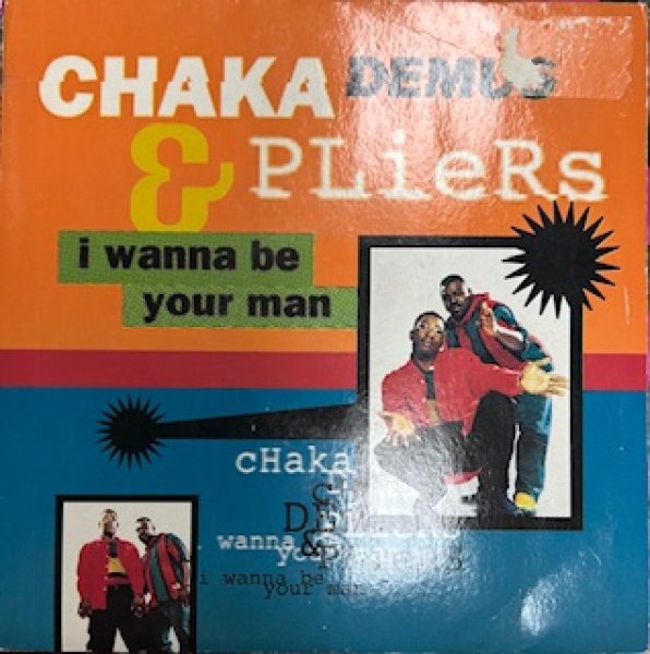 画像1: Chaka Demus & Pliers / I Wanna Be Your Man  - Great Cover 7 Inch - UK Remixes (1)