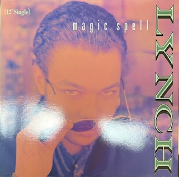 画像1: Lynch / Magic Spell - The Recommandable Rare New Jack Swing - (1)