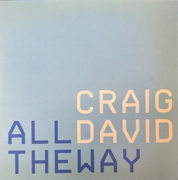 画像1: Craig David / All The Way - The Recommandable 2000's UK R&B - (1)