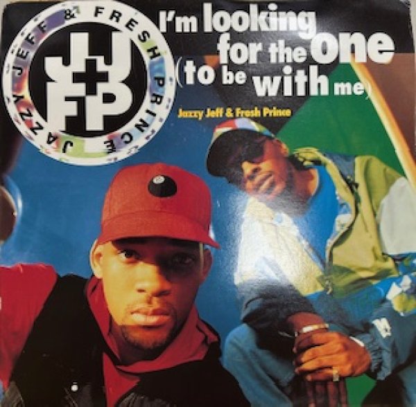 画像1: Jazzy Jeff And Fresh Prince / I'm Looking For The One cw Get Hyped - TheClassic R&B / HipHop 7 Inch - (1)