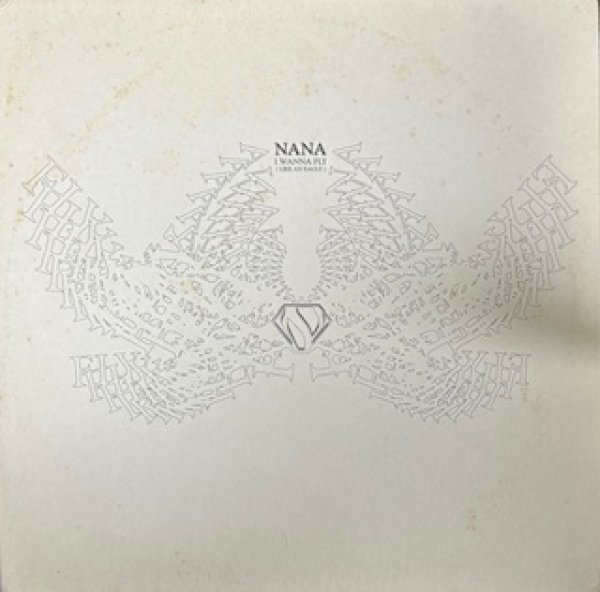 画像1: NANA / I Wanna Fly Like An Eagle - The Recommandable Ground Beat !!! - (1)