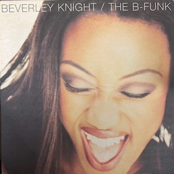 画像1: Beverley Knight /  The B Funk   - The Recommandable 90's UK R&B LP - Inc. Mutual Feeling , U've Got It , etc (1)