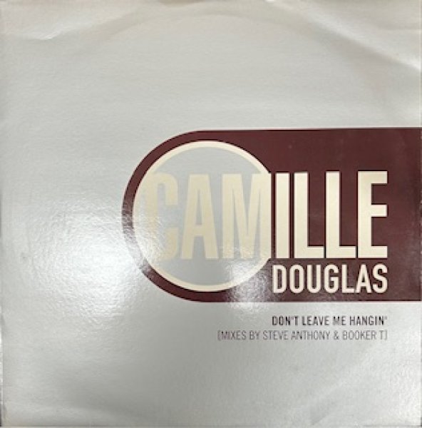 画像1: Camille Douglas / Don't Leave Me Hangin'  - The Recommandable UK R&B -  (1)
