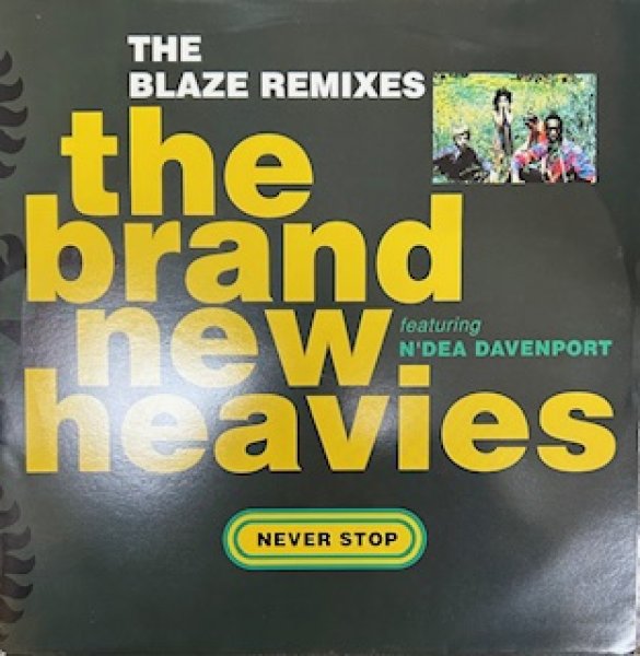 画像1: The Brand New Heavies / Never Stop - The Recommandable UK R&B UK Soul - The Blaze Remix (1)
