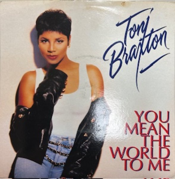 画像1: Toni Braxton / You Mean The World To Me cw Seven Whole Days - Classic 90's R&B 7 Inch - (1)