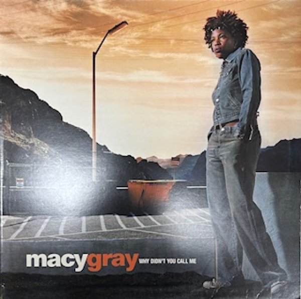 画像1: Macy Gray / Why Didn't You Call Me - The Recommandable 2000's R&B  Neo Soul -  (1)